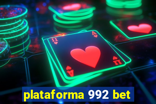 plataforma 992 bet